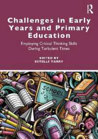 早期・初等教育の課題：波乱の時代に批判的思考スキルを用いる<br>Challenges in Early Years and Primary Education : Employing critical thinking skills during turbulent times