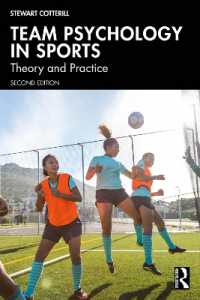Team Psychology in Sports : Theory and Practice （2ND）
