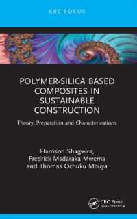 Polymer-Silica Based Composites in Sustainable Construction : Theory, Preparation and Characterizations