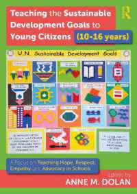 Teaching the Sustainable Development Goals to Young Citizens (10-16 years) : A Focus on Teaching Hope, Respect, Empathy and Advocacy in Schools