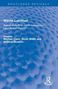 Waste Location : Spatial Aspects of Waste Management, Hazards and Disposal (Routledge Revivals)
