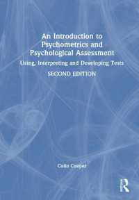An Introduction to Psychometrics and Psychological Assessment : Using, Interpreting and Developing Tests （2ND）