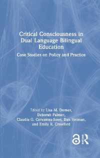 Critical Consciousness in Dual Language Bilingual Education : Case Studies on Policy and Practice