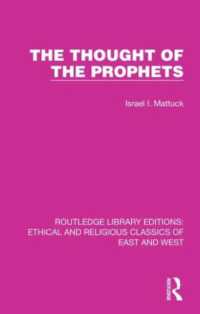 The Thought of the Prophets (Ethical and Religious Classics of East and West)
