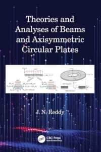 Theories and Analyses of Beams and Axisymmetric Circular Plates (Applied and Computational Mechanics)