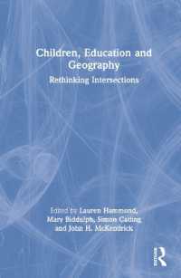 子どものための地理教育<br>Children, Education and Geography : Rethinking Intersections