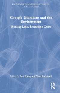 Georgic Literature and the Environment : Working Land, Reworking Genre (Routledge Environmental Literature, Culture and Media)