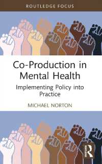 Co-Production in Mental Health : Implementing Policy into Practice