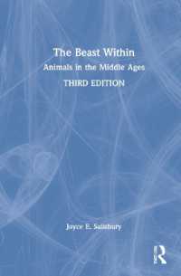 動物たちの中世史（第３版）<br>The Beast within : Animals in the Middle Ages （3RD）