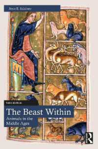 動物たちの中世史（第３版）<br>The Beast within : Animals in the Middle Ages （3RD）