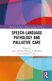Speech-Language Pathology and Palliative Care (Routledge Research in Speech-language Pathology)