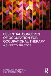 作業療法のための作業の必須概念<br>Essential Concepts of Occupation for Occupational Therapy : A Guide to Practice