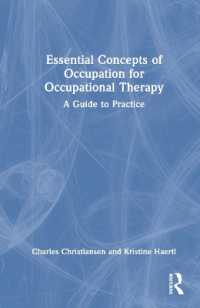 作業療法のための作業の必須概念<br>Essential Concepts of Occupation for Occupational Therapy : A Guide to Practice