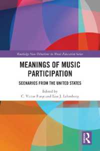 Meanings of Music Participation : Scenarios from the United States (Routledge New Directions in Music Education Series)