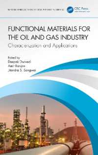 Functional Materials for the Oil and Gas Industry : Characterization and Applications (Emerging Trends and Technologies in Petroleum Engineering)