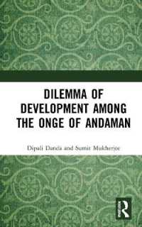 Dilemma of Development among the Onge of Andaman