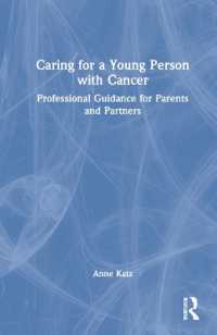 Caring for a Young Person with Cancer : Professional Guidance for Parents and Partners