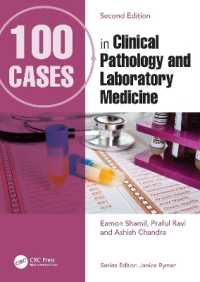 臨床病理学・臨床検査医学100症例（第２版）<br>100 Cases in Clinical Pathology and Laboratory Medicine (100 Cases) （2ND）