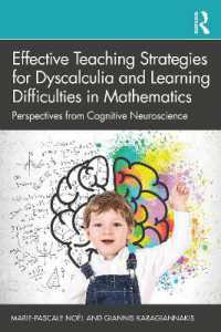 失算症・数学学習困難のための効果的学習戦略<br>Effective Teaching Strategies for Dyscalculia and Learning Difficulties in Mathematics : Perspectives from Cognitive Neuroscience
