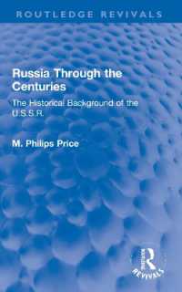 Russia through the Centuries : The Historical Background of the U.S.S.R. (Routledge Revivals)