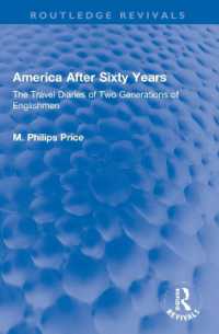 America after Sixty Years : The Travel Diaries of Two Generations of Englishmen (Routledge Revivals)