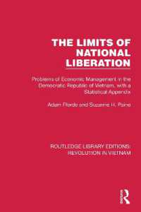 The Limits of National Liberation : Problems of Economic Management in the Democratic Republic of Vietnam, with a Statistical Appendix (Routledge Library Editions: Revolution in Vietnam)