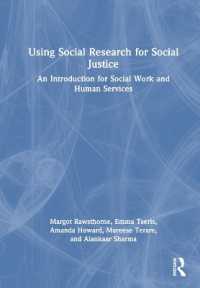 Using Social Research for Social Justice : An Introduction for Social Work and Human Services