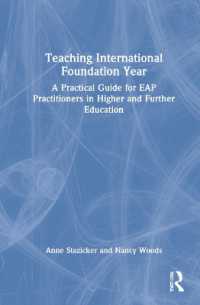 Teaching International Foundation Year : A Practical Guide for EAP Practitioners in Higher and Further Education