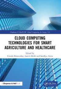 Cloud Computing Technologies for Smart Agriculture and Healthcare (Chapman & Hall/crc Cloud Computing for Society 5.0)