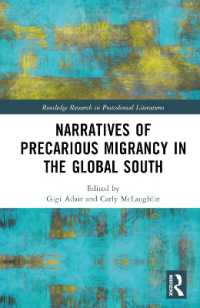 Narratives of Precarious Migrancy in the Global South (Routledge Research in Postcolonial Literatures)