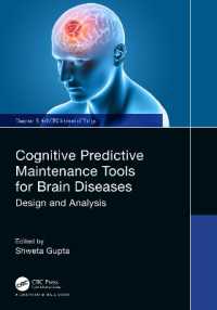 Cognitive Predictive Maintenance Tools for Brain Diseases : Design and Analysis (Chapman & Hall/crc Internet of Things)