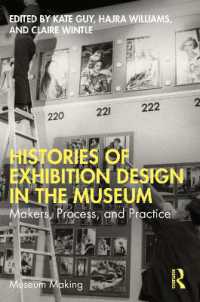 博物館展示デザイン史<br>Histories of Exhibition Design in the Museum : Makers, Process, and Practice (Museum Making)