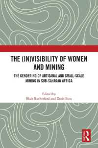 The (In)Visibility of Women and Mining : The Gendering of Artisanal and Small-Scale Mining in Sub-Saharan Africa