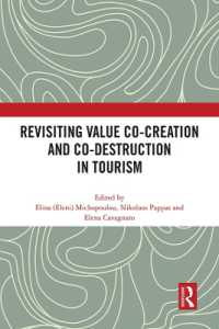 Revisiting Value Co-creation and Co-destruction in Tourism