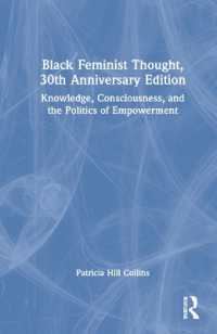 Ｐ．Ｈ．コリンズ著／ブラック・フェミニズム思想（刊行３０周年記念版）<br>Black Feminist Thought, 30th Anniversary Edition : Knowledge, Consciousness, and the Politics of Empowerment
