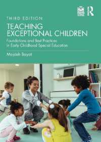 Teaching Exceptional Children : Foundations and Best Practices in Early Childhood Special Education （3RD）