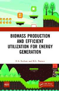 Biomass Production and Efficient Utilization for Energy Generation