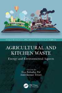Agricultural and Kitchen Waste : Energy and Environmental Aspects (Novel Biotechnological Applications for Waste to Value Conversion)