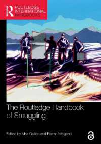 ラウトレッジ版　密貿易ハンドブック<br>The Routledge Handbook of Smuggling (Routledge International Handbooks)