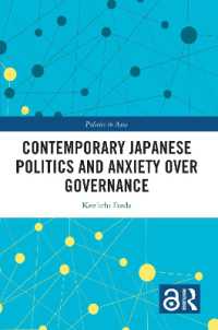 Contemporary Japanese Politics and Anxiety over Governance (Politics in Asia)