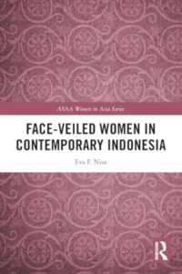 Face-veiled Women in Contemporary Indonesia (Asaa Women in Asia Series)