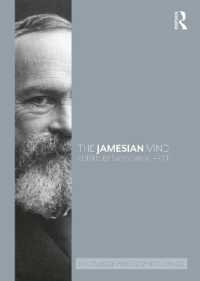 The Jamesian Mind (Routledge Philosophical Minds)