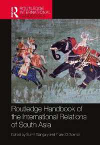 ラウトレッジ版　南アジアの国際関係ハンドブック<br>Routledge Handbook of the International Relations of South Asia