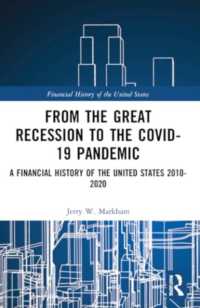 From the Great Recession to the Covid-19 Pandemic : A Financial History of the United States 2010-2020 (Financial History of the United States)
