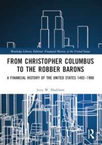 From Christopher Columbus to the Robber Barons : A Financial History of the United States 1492-1900 (Financial History of the United States)