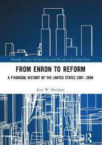 From Enron to Reform : A Financial History of the United States 2001-2004 (Financial History of the United States)