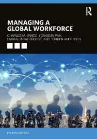 グローバルな人的資源管理（第４版）<br>Managing a Global Workforce （4TH）