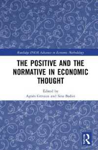 The Positive and the Normative in Economic Thought (Routledge Inem Advances in Economic Methodology)