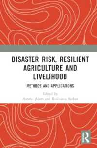 Disaster Risk, Resilient Agriculture and Livelihood : Methods and Applications