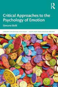 感情の心理学への批判的アプローチ<br>Critical Approaches to the Psychology of Emotion (Concepts for Critical Psychology)